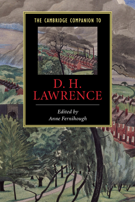 The Cambridge Companion to D. H. Lawrence 0521623391 Book Cover