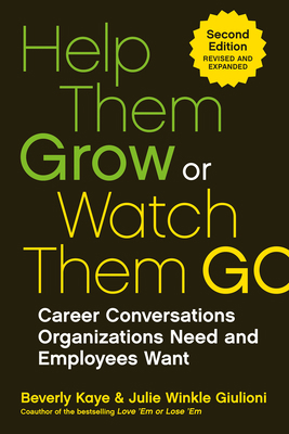 Help Them Grow or Watch Them Go: Career Convers... 1523097507 Book Cover