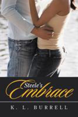 Steele's Embrace 1524503525 Book Cover