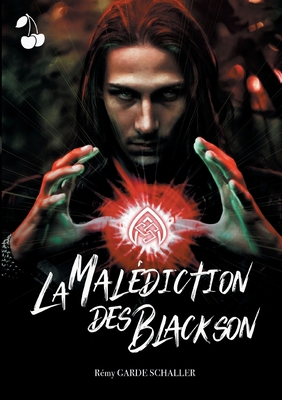 La Mal?diction des Blackson: Le sort supr?me [French] 1801160120 Book Cover