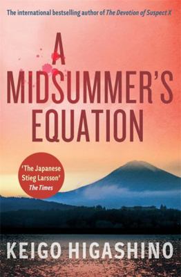 A Midsummer's Equation [Paperback] Keigo Higashino 1408708485 Book Cover