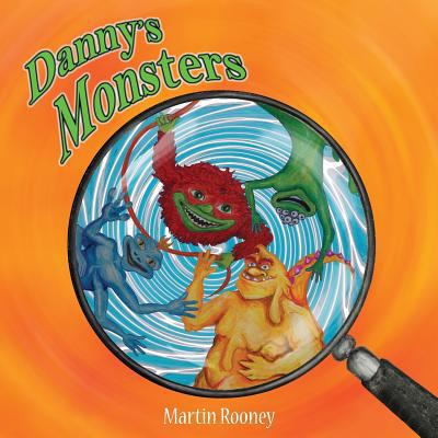 Danny's Monsters 1973901404 Book Cover