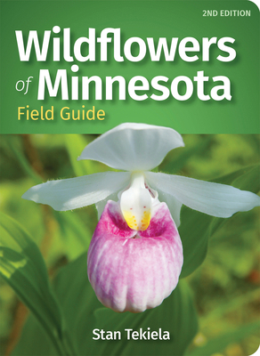 Wildflowers of Minnesota Field Guide 164755103X Book Cover