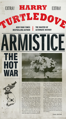 Armistice: The Hot War 0553390783 Book Cover