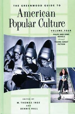 The Greenwood Guide to American Popular Culture... 0313323704 Book Cover