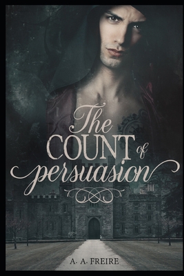 The Count of Persuasion: Book 1            Book Cover