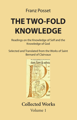 The Two-Fold Knowledge 1532645899 Book Cover