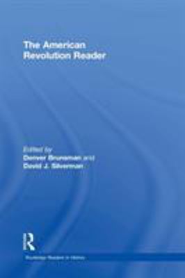The American Revolution Reader 0415537568 Book Cover