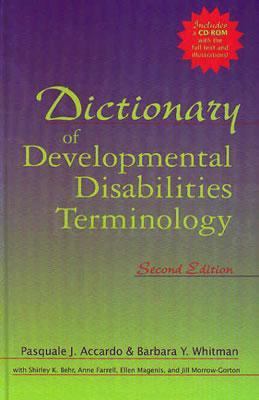 Dictionary of Developmental Disabilities 1557665931 Book Cover