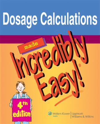 Dosage Calculations 1605471976 Book Cover