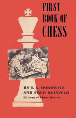 First Book of Chess 4871874583 Book Cover