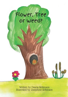 Flower, Tree, or Weed? B0FMGN8GPJ Book Cover