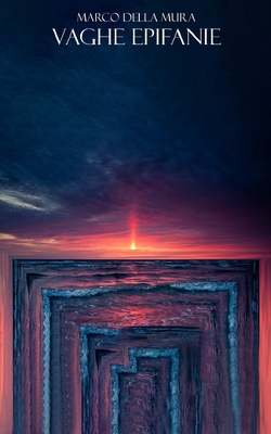 Vaghe Epifanie [Italian] 169827856X Book Cover