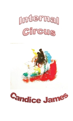 Internal Circus 1774034476 Book Cover