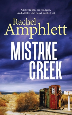 Mistake Creek: An action-packed conspiracy thri... 0992268567 Book Cover
