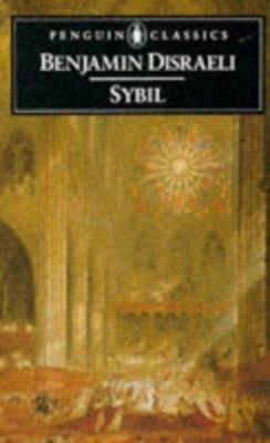 Sybil: 2or, the Two Nations 0140431349 Book Cover