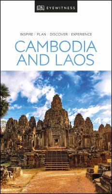 DK Eyewitness Cambodia and Laos 0241358299 Book Cover