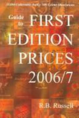 Guide to First Edition Prices 2006/7 1872621953 Book Cover