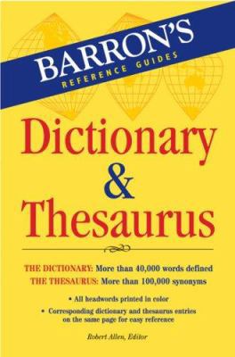 Barron's Dictionary & Thesaurus (Barron's Refer... 0764136062 Book Cover