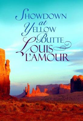 Showdown at Yellow Butte [Large Print] 1602850380 Book Cover