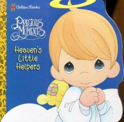 Precious Moments Heaven's Little Helpers 0307130193 Book Cover