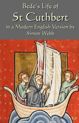 Bede's Life of St Cuthbert 1533208417 Book Cover