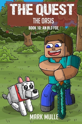 The Quest - The Oasis Book 10: An Old Foe B0CXJGTS89 Book Cover