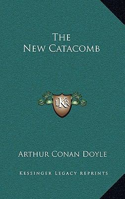 The New Catacomb 1168652006 Book Cover