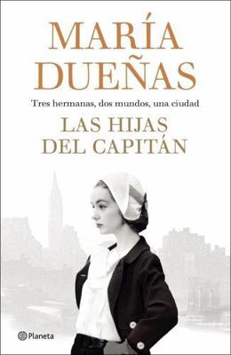 LAS HIJAS DEL CAPITAN [Spanish] 9504962696 Book Cover