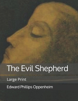The Evil Shepherd: Large Print 1707909202 Book Cover
