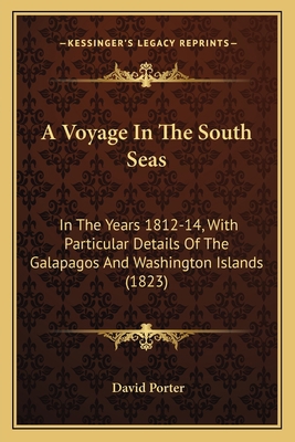 A Voyage In The South Seas: In The Years 1812-1... 1164556312 Book Cover