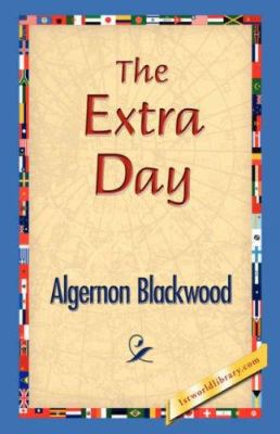 The Extra Day 1421829185 Book Cover