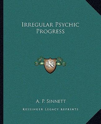 Irregular Psychic Progress 1162818166 Book Cover