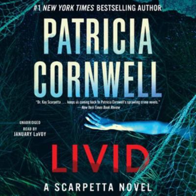 Livid: A Scarpetta Novel Library Edition (Kay S... 1668625342 Book Cover