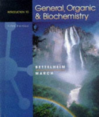INTRO TO GEN,ORG & BIOCHEM 5E (Saunders Golden ... 0030202175 Book Cover