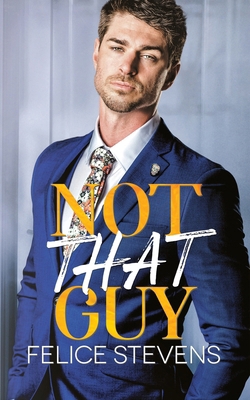 Not That Guy B0FQ5YLHNR Book Cover