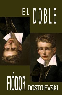 El doble [Spanish] 1490918884 Book Cover