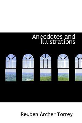 Anecdotes and Illustrations 1103194925 Book Cover