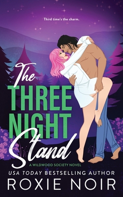 The Three Night Stand 1957049359 Book Cover
