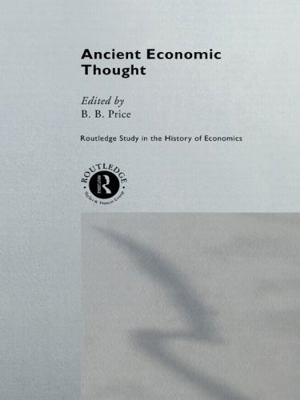 Ancient Economic Thought 0415757010 Book Cover