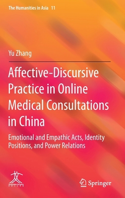 Affective-Discursive Practice in Online Medical... 9811926425 Book Cover