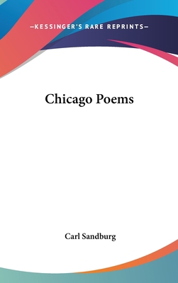 Chicago Poems 1161487395 Book Cover