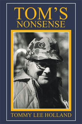 Tom's Nonsense 151440916X Book Cover