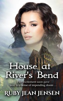 House at River's Bend 1951580702 Book Cover