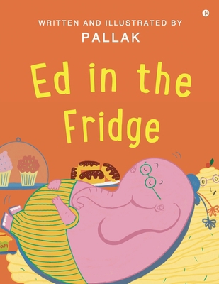 Ed in the Fridge B0DSGC25SB Book Cover