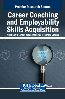 Career Coaching and Employability Skills Acquis... B0DW717KBR Book Cover