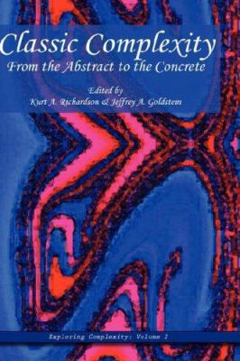 Classic Complexity: From the Abstract to the Co... 097916883X Book Cover