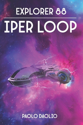 Explorer 88: Iper loop [Italian] B0BMZ7B583 Book Cover