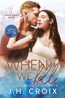 When We Fall [Large Print] 1951228251 Book Cover