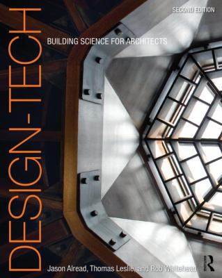 Design-Tech: Building Science for Architects 0415817854 Book Cover